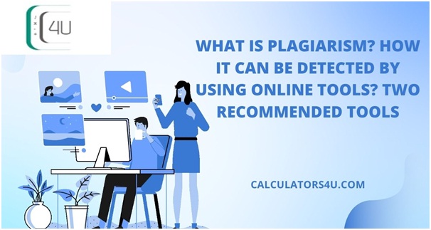How plagiarism is detected using online tools